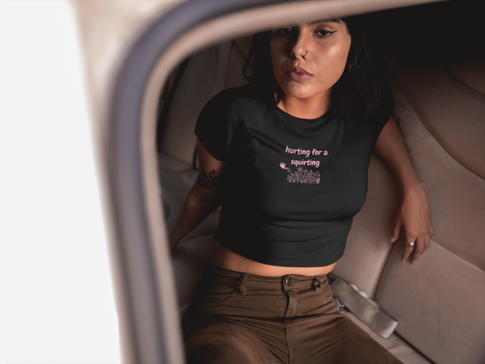 hurting for a squirting